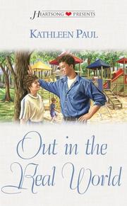 Front cover of Out in the real world by Kathleen Paul