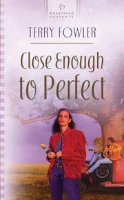 Cover of Close enough to perfect by Terry Fowler