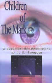 Front cover of Children of the Mark by N. E. Thompson