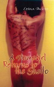 Front cover of A Homegirl Returns to the Ghetto by Ezina Moore
