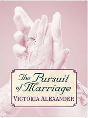 Cover of The pursuit of marriage by Victoria Alexander