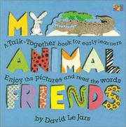 Front cover of My Animal Friends (Talk Together) by David Le Jars