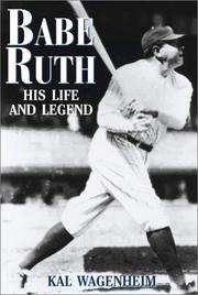Cover of Babe Ruth by Kal Wagenheim