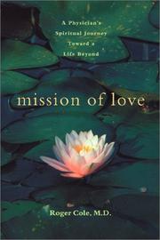 Front cover of Mission of Love by Roger Cole