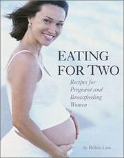 Cover of Eating for Two by Robin Lim
