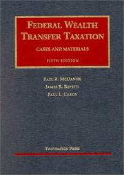 Front cover of Federal wealth transfer taxation by Paul R. McDaniel