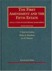 Front cover of The First Amendment and the fifth estate by T. Barton Carter