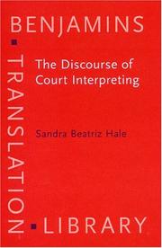 Front cover of The Discourse of Court Interpreting by Sandra Beatriz Hale