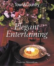 Cover of Entertaining with ease and elegance by Francine Maroukian