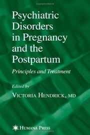 Front cover of Psychiatric Disorders in Pregnancy and the Postpartum by Victoria Hendrick