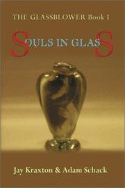 Cover of Souls in Glass by Jay Kraxton