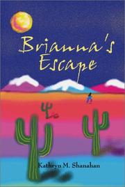 Front cover of Brianna's Escape by Kathryn Shanahan