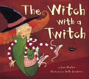 Cover of The witch with a twitch by Layn Marlow