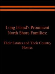Front cover of Long Island's prominent north shore families by Raymond E. Spinzia