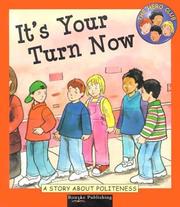 Cover of It's your turn now by Cindy Leaney