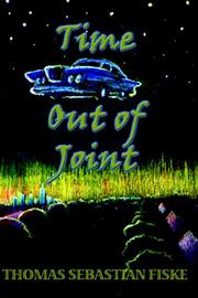 Front cover of Time Out Of Joint by Thomas Sebastian Fiske