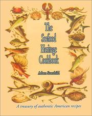 Front cover of The Seafood Heritage Cookbook by Adam Starchild
