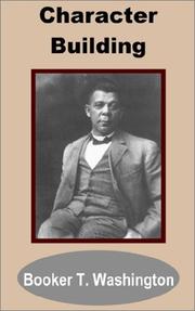 Cover of Character building by Booker T. Washington