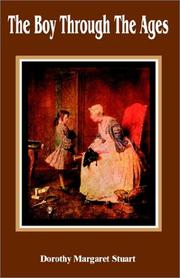 Cover of The boy through the ages by Dorothy Margaret Stuart