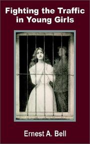 Front cover of Fighting the traffic in young girls = by Ernest Albert Bell