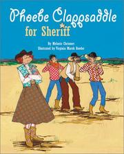 Cover of Phoebe Clappsaddle for sheriff by Melanie Chrismer