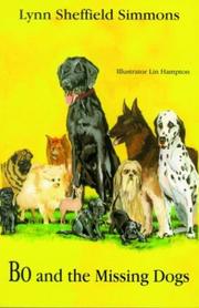 Front cover of Bo and The Missing Dogs by Lynn Sheffield Simmons