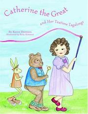 Front cover of Catherine the Great and her teatime tagalongs by Karen Swensen