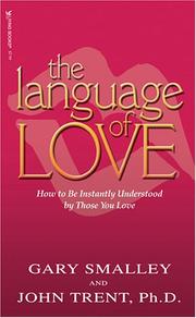 Cover of The language of love by Gary Smalley