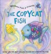 Cover of The copycat fish by Gail Donovan