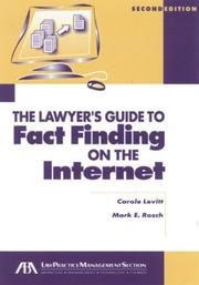 Front cover of The lawyer's guide to fact finding on the Internet by Carole A. Levitt