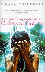 Front cover of The autobiography of an unknown Indian by Chaudhuri, Nirad C.