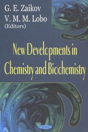 Cover of New developments in chemistry and biochemistry by Gennadiĭ Efremovich Zaikov