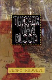 Front cover of Thicker Than Blood by Penny Rudolph