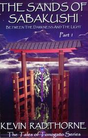 Cover of The Sands of Sabakushi, Part 1 (Tales of Tonogato) by Kevin Radthorne