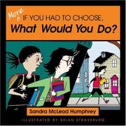Cover of More If You Had to Choose What Would You Do? by Sandra McLeod Humphrey