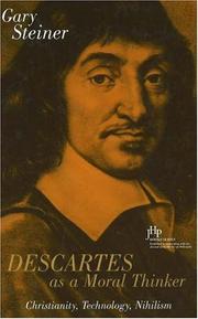 Front cover of Descartes as a moral thinker by Gary Steiner