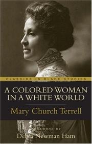 Front cover of A Colored Woman in a White World by Mary Church Terrell