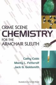 Cover of Crime scene chemistry for the armchair sleuth by Cathy Cobb