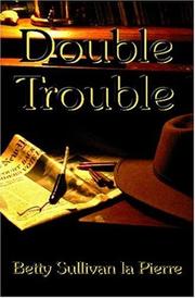 Front cover of Double Trouble (Hawkman Series) (Hawkman, Bk 2) by Betty Sullivan La Pierre
