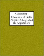 Front cover of Chemistry of Stable Negative Charge And It's Applications by Rajendar K. Singal