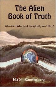 Front cover of The Alien Book of Truth by Ida M. Kannenberg