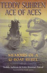 Front cover of Teddy Suhren, ace of aces by Teddy Suhren