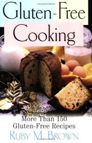 Cover of Gluten free Cooking by Ruby M. Brown