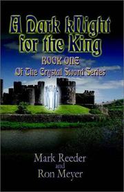 Cover of A Dark Knight for the King by Ron Meyer