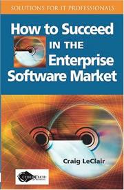 Front cover of How to Succeed in the Enterprise Software Market by Craig LeClair