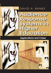 Front cover of Audience Response Systems in Higher Education by David A. Banks