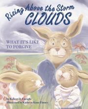 Cover of Rising above the storm clouds by Robert D. Enright