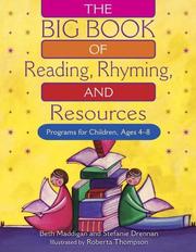 Front cover of The big book of reading, rhyming and resources by Beth Maddigan