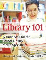 Cover of Library 101 by Claire Gatrell Stephens