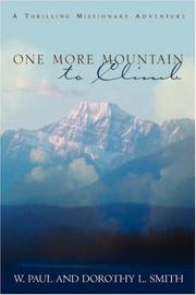 Front cover of One More Mountain to Climb by W. Paul Smith